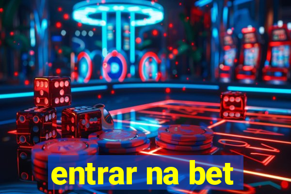 entrar na bet